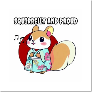 Squirelly proud Posters and Art